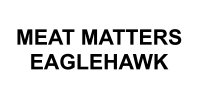 Meat Matters - Eaglehawk